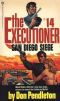 [The Executioner 14] • The Executioner 014 · San Diego Siege